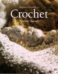Beginner's Guide To Crochet