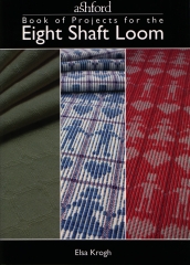 Ashford Book of Projects for the 8 Shaft Loom